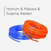 Hortum & Makara & Sulama Aletleri