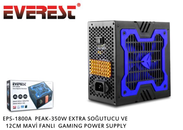 Everest EPS-1800A Peak-350W Extra Soğutucu 12cm Mavi Fan Gaming Power Supply